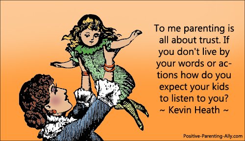 Quote by Kevin Heath on parenting and trust.