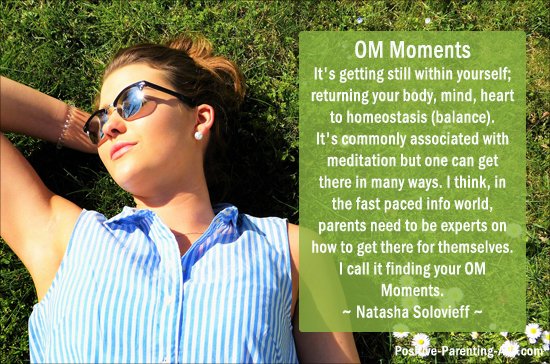 The importance of finding your OM moments by Natasha Solovieff.